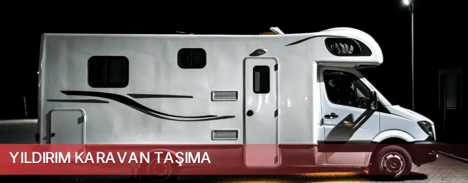 Yıldırım İlçemi Karavan Taşıma